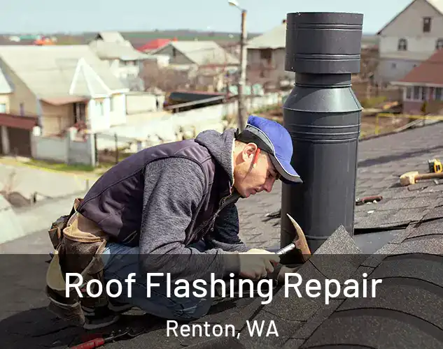  Roof Flashing Repair Renton, WA
