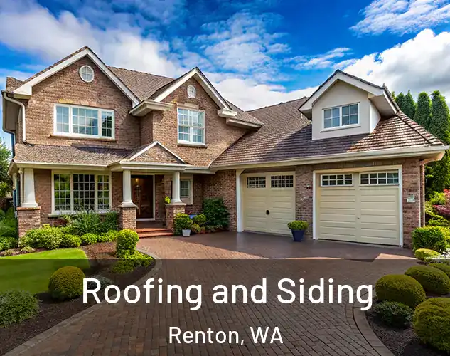  Roofing and Siding Renton, WA