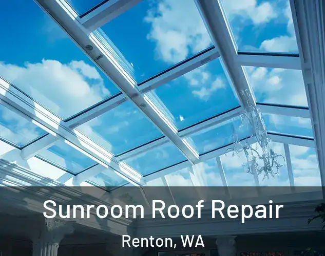  Sunroom Roof Repair Renton, WA